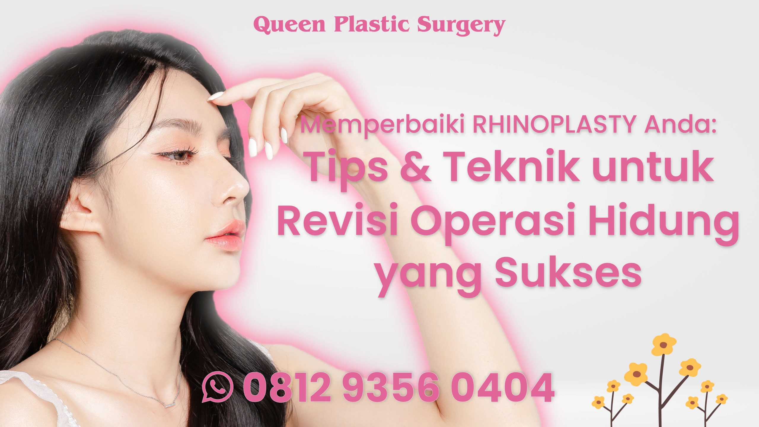 Tips Pemulihan Nyaman dan Aman Setelah Rhinoplasty 
