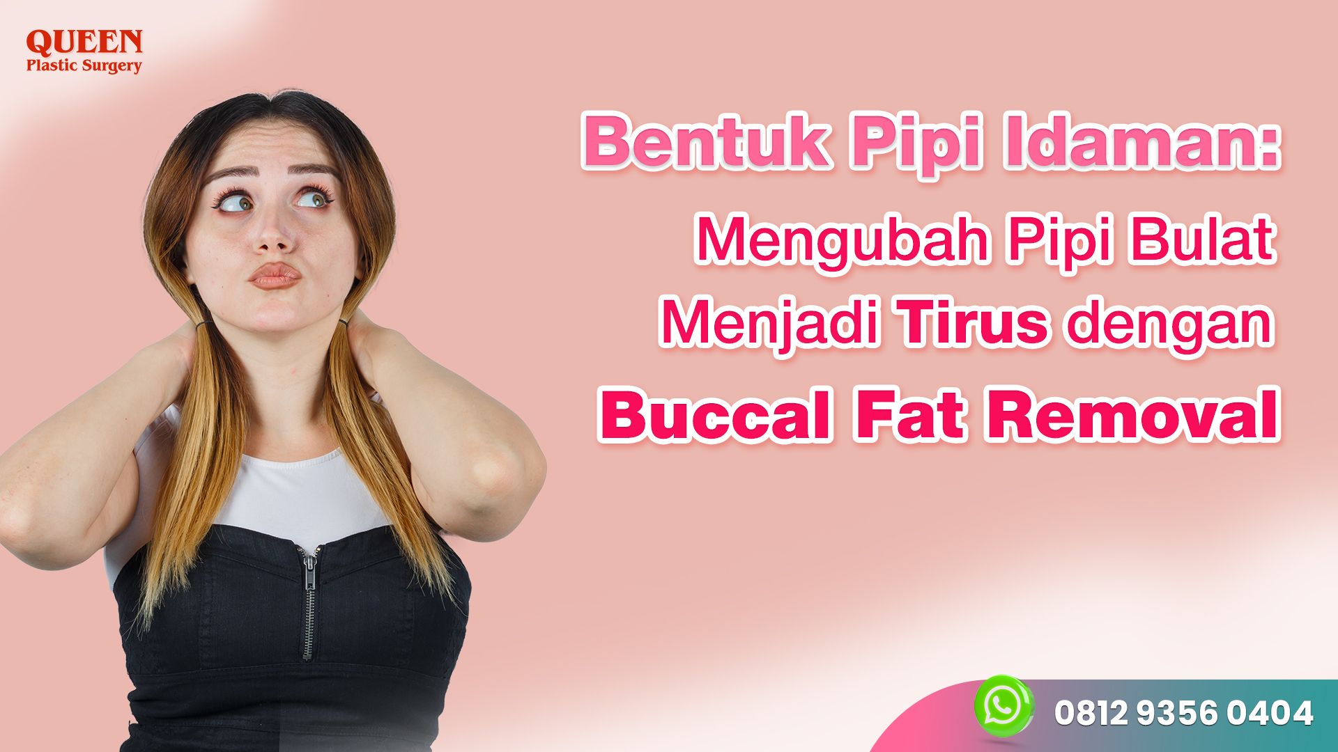 Stop minder dengan pipi chubby yang bikin tampak makin berisi! Ini solusi medis tepatnya.